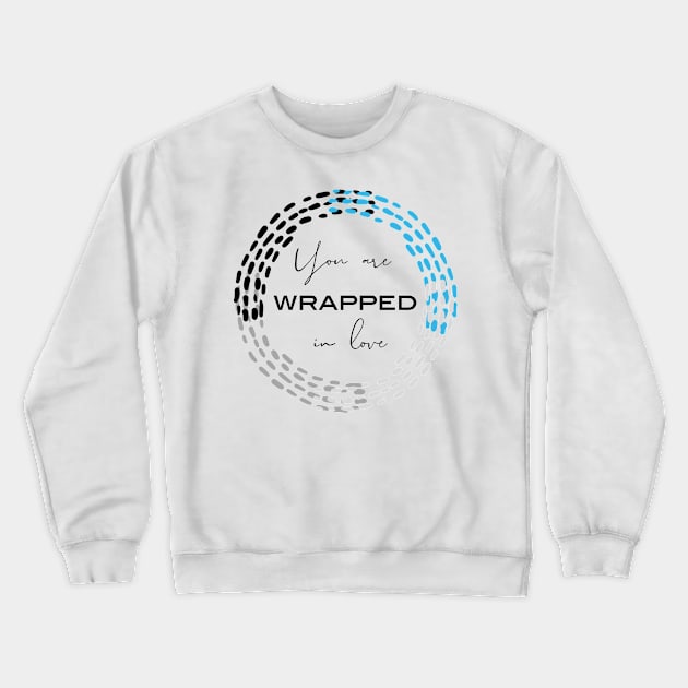 Wrapped In Love Blue Crewneck Sweatshirt by WrappedInLove